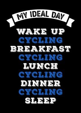 Bicycle Ideal Day Funny