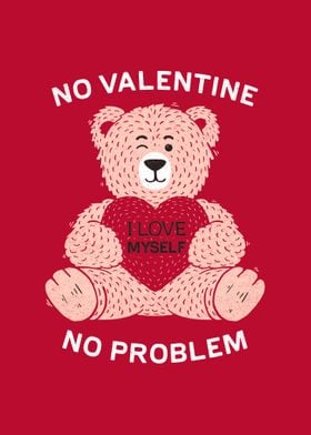 No valentine No problem