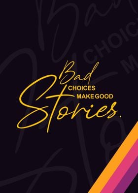 Make good stories