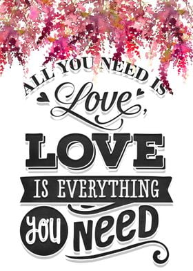 All you need is love