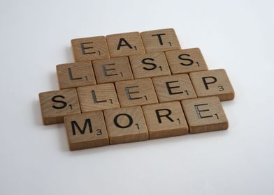 Eat Less Sleep More