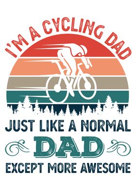 Awesome Cycling Dad Funny