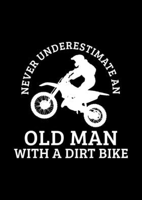 Dirt Bike Biker Old Man