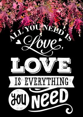 All you need is love