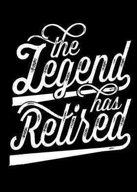 The Legend Has Retired