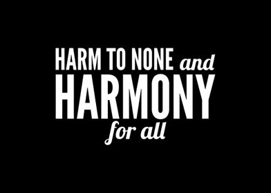 Harm To None And Harmony F