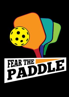 Fear The Paddle  Gift for