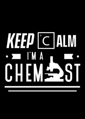 Keep Calm Chemist