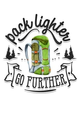 Pack lighter go further