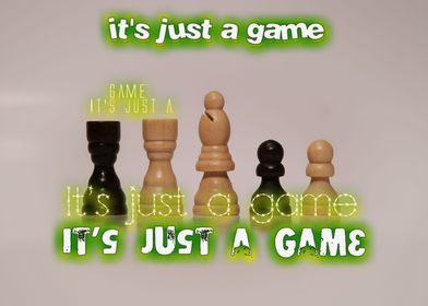 Its just a game