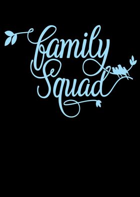 Family Squad