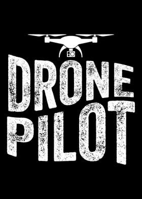 Drone Pilot Drone Gift Pil