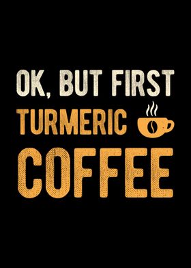 Turmeric Coffee