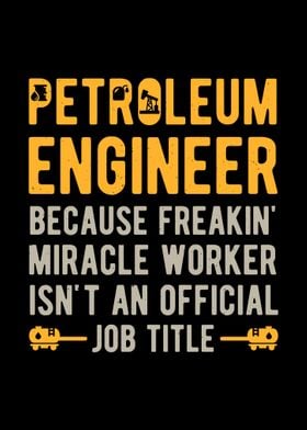 Petroleum Engineer Funny