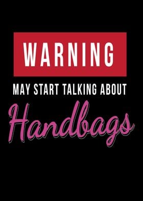 Talking About Handbags