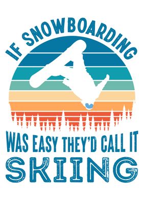 Funny Snowboarding Gift