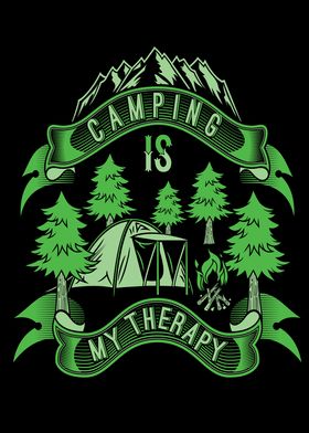 Camping Is My Therapy