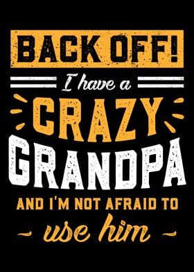 I Have A Crazy Grandpa