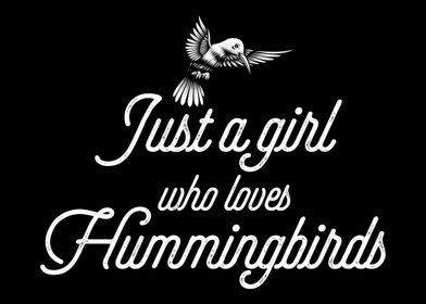 Just A girl Wo Loves Hummi