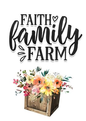 Faith family farm