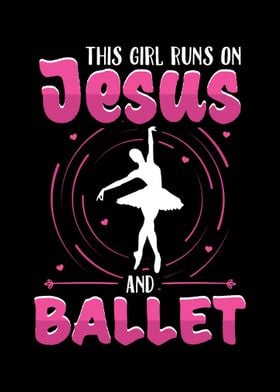 Ballet Jesus Girl Gift