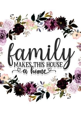 Family makes this home