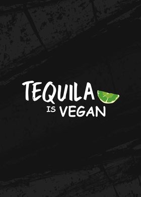 Tequila is Vegan