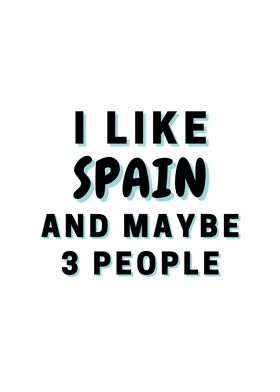 I Like Spain And Maybe 3