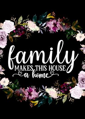 Family makes this home