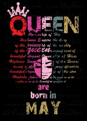 Queen Are Born In May