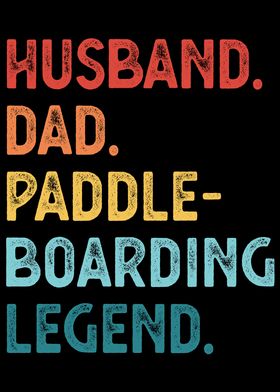 Husband Dad Paddleboarding