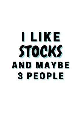 I Like Stocks And Maybe 3