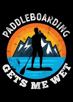 Paddleboarding gets me Wet