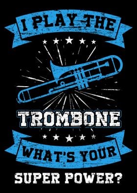 Trombone Superpower