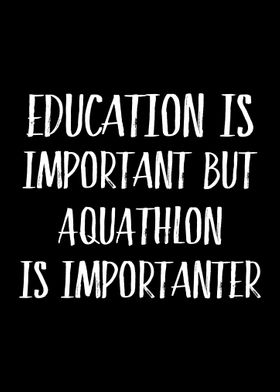 Aquathlon is Importanter