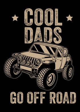 Cool Dads Go Off Road Off 