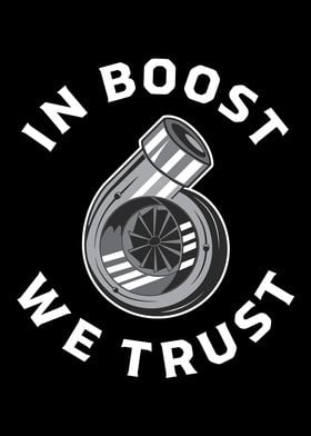 In Boost We Trust JDM Gift