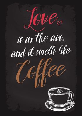 Love smells like coffee