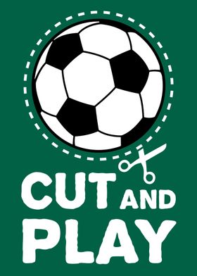 Cut And Play Soccer