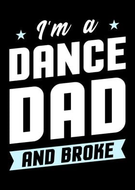 Dance Dad And Broke