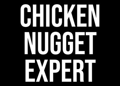 Chicken Nugget Expert Chic