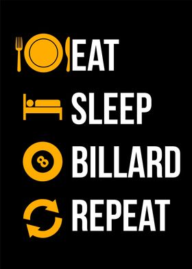 eat sleep billard repeat