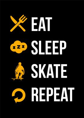 eat sleep skate repeat