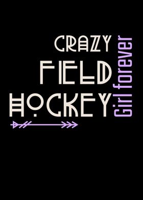 Field Hockey crazy Art