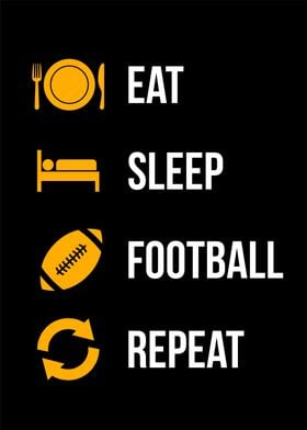 eat sleep football repeat