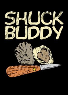 Shuck Buddy