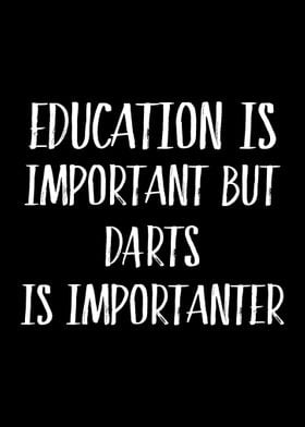 Darts Is Importanter