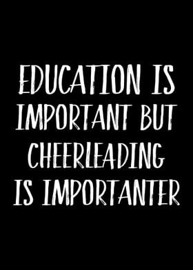 Cheerleading Is Importante