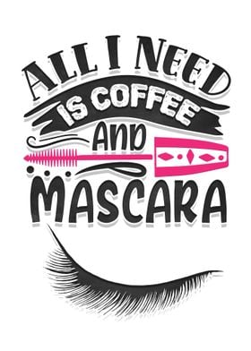 Coffee and Mascara