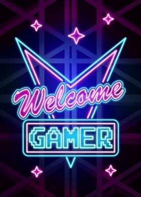 welcome Gamer neon poster